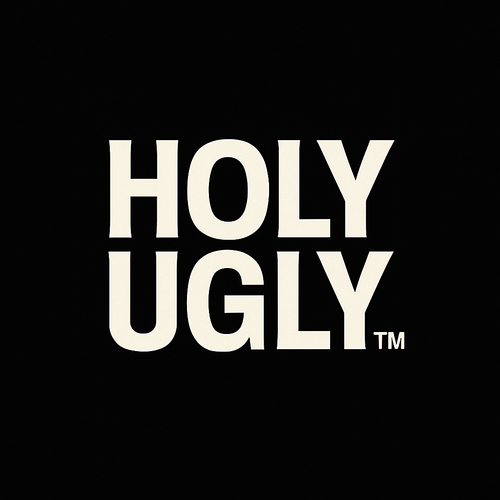 Holy Ugly